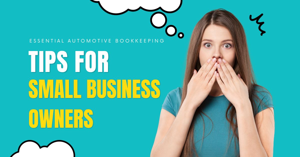 Automotive Bookkeeping Tips