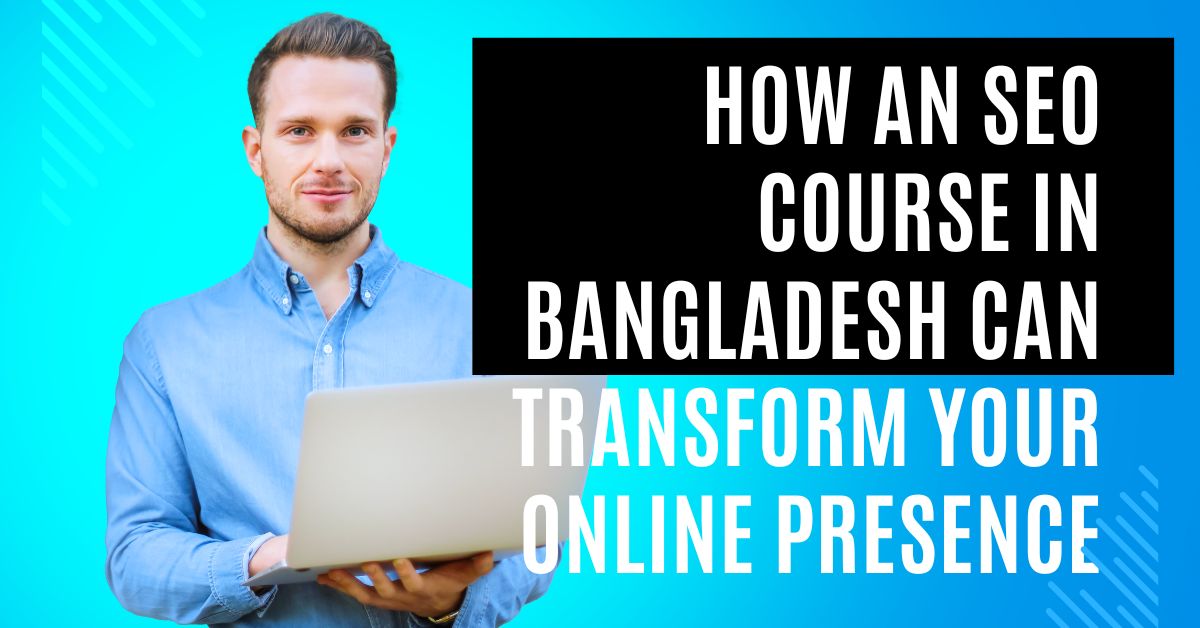 seo course in bangladesh